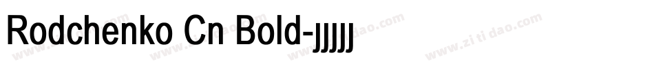 Rodchenko Cn Bold字体转换